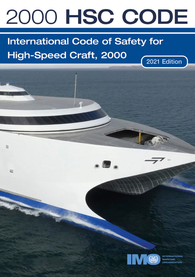 2000 HSC code : International code of safety for high-speed craft, 2000 /