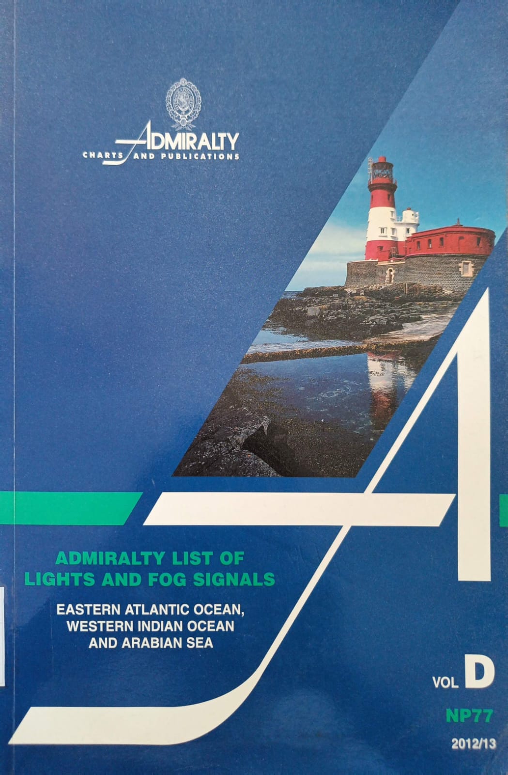 Admiralty List Of Lights And Fog Signals NP77 Vol.D 2012/13 : Eastern Atlantic Ocean, Western Indian Ocean Arabian Sea