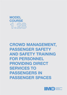 M.C.1.28 Crowd Management, Passanger Safety and Safety Training for Personnel Providing Direct Services to Passangers in Passanger Spaces