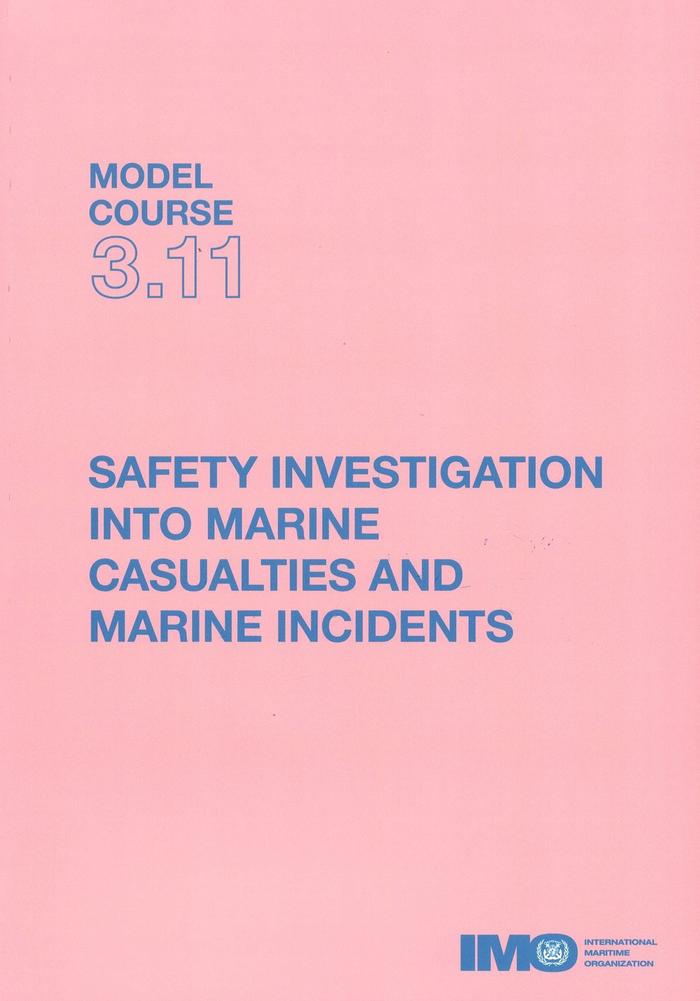 M.C.3.11.Saferty Invertigation Into Marine Casualties And Marine Incidents