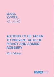 M.C. 3.23 Actions To Be Taken To Prevent Acts Of Piracy and Armed Robbery