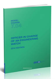 M.C. 7.04 Officer In Charge Of An Engineering Watch