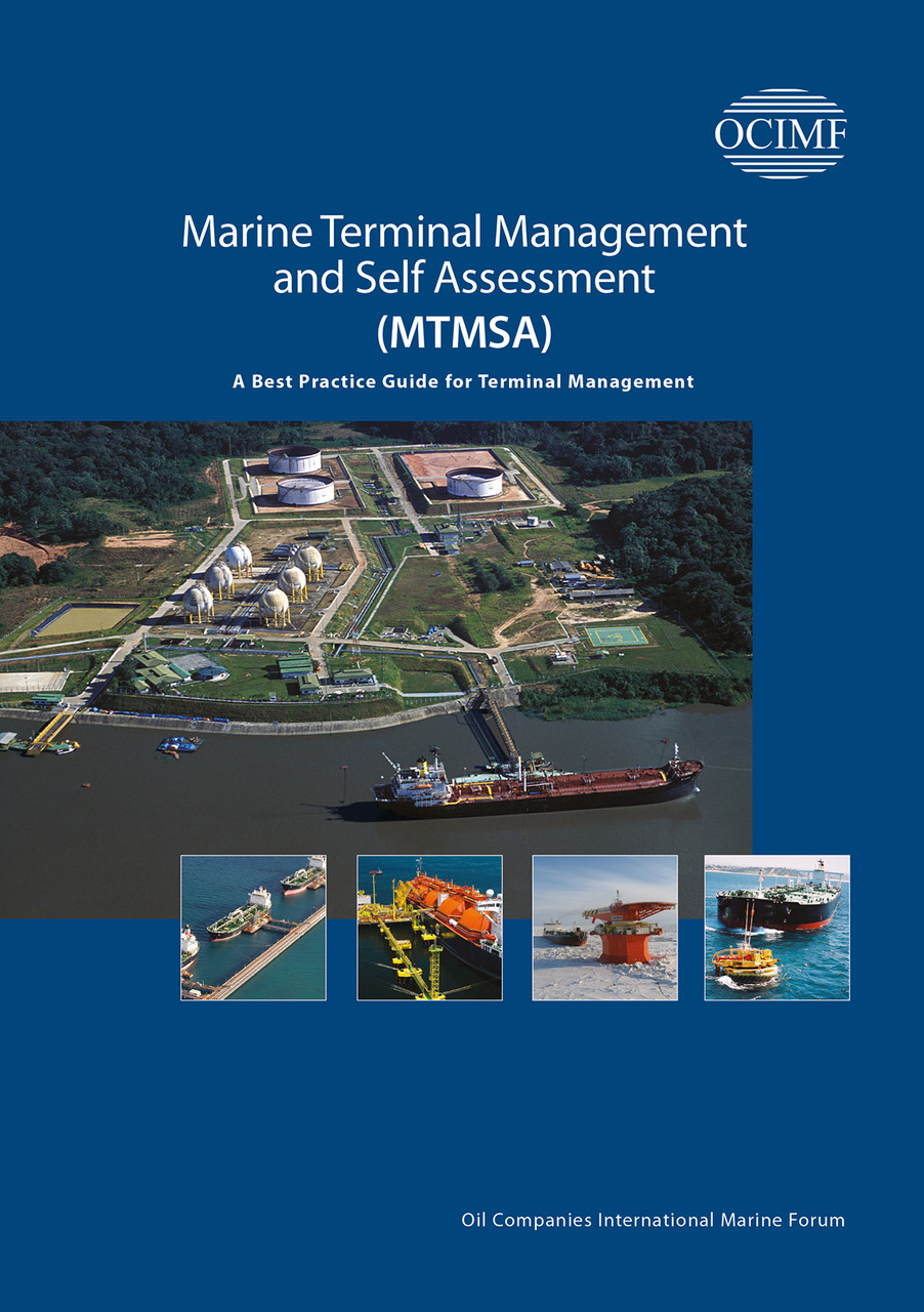 Marine terminal management and self assessment (MTMSA)