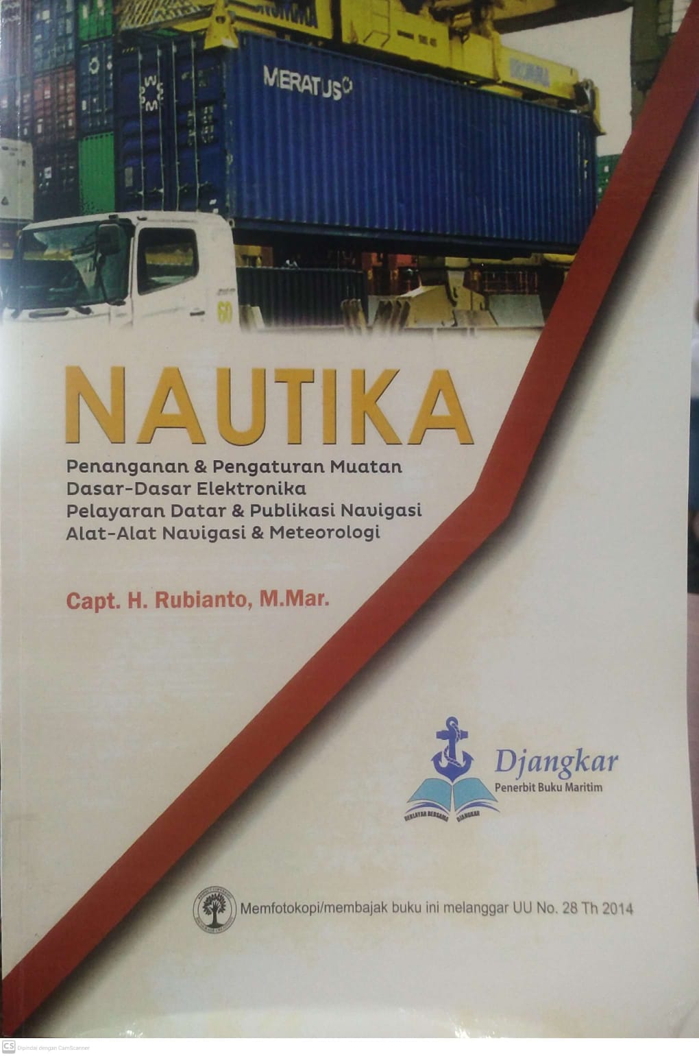 Penanganan dan Pengaturan muatan dasar dasar elektronika pelayaran datar dan publikasi navigasi alat alat navigasi dan meteorologi