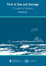 Peril At Sea And Salvage : A Guide For Masters
