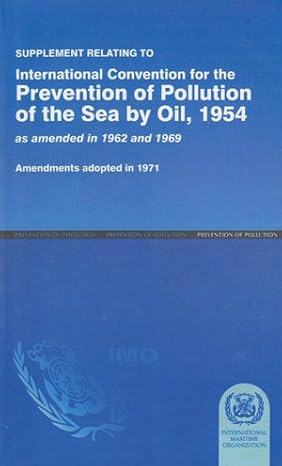 Suplement Relating to International Convention for the Prevention of Pollution of the Sea by Oil, 1954