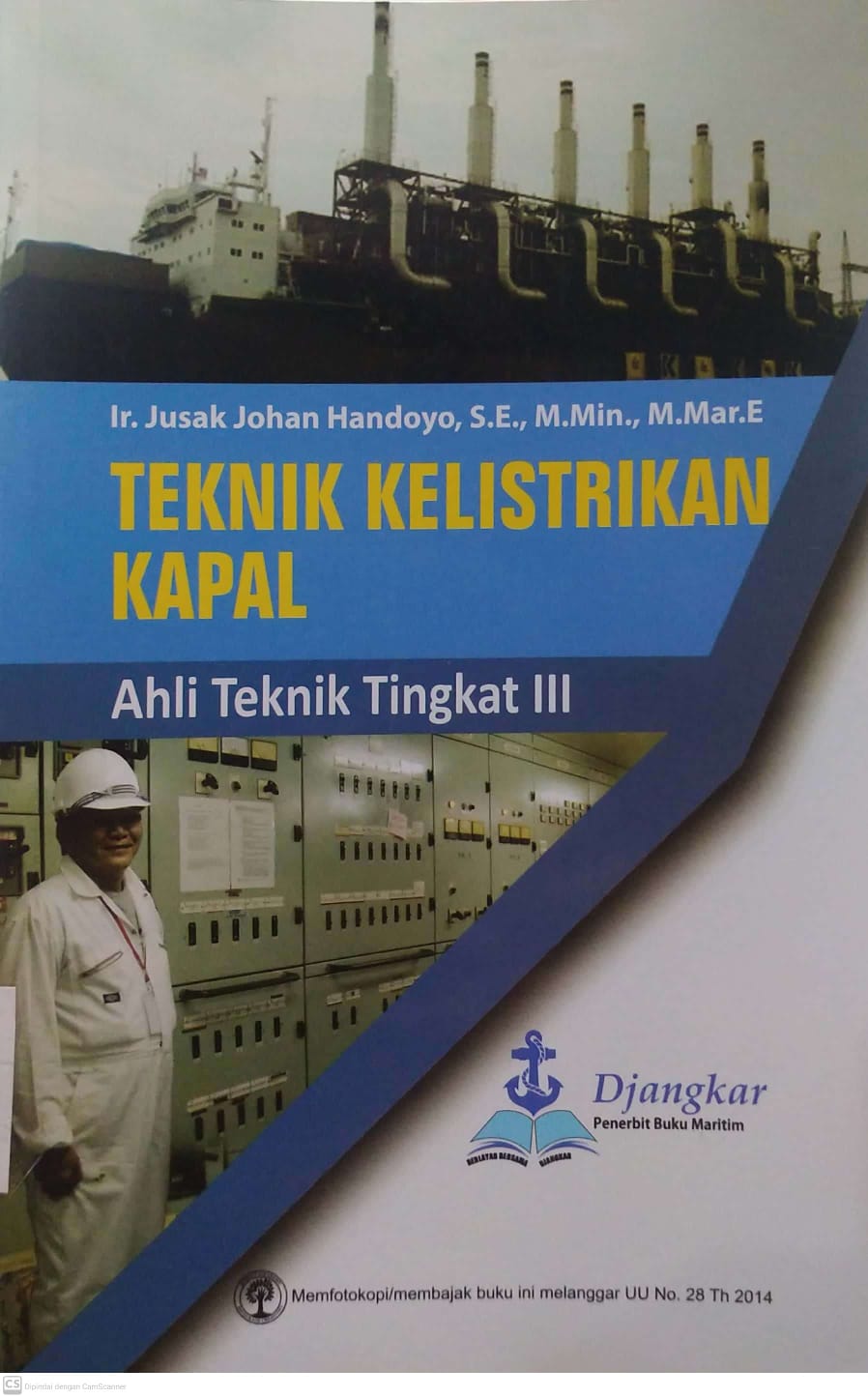 Teknik Kelistrikan Kapal (ATT III) /