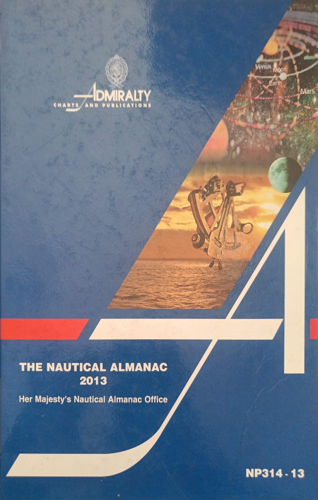 The Nautical Almanac NP.314-13 : Her Majesty's Nautical Almanac Office