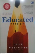 Educated (Terdidik) :