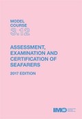 M.C. 3.12 Assessment, Examination And Certification Of Seafarers