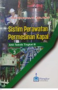 Sistim Perawatan Permesinan Kapal (ATT-III)